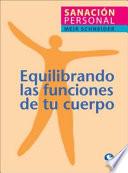 Libro Equilibrando las Funciones de Tu Cuerpo