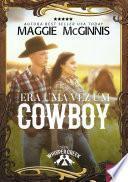 Libro Era Uma Vez Um Cowboy