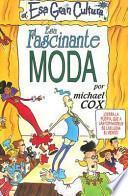 Libro Esa fascinante moda