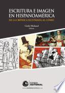 Libro Escritura e imagen en Hispanoamérica