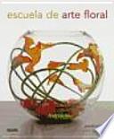 Libro Escuela de arte floral