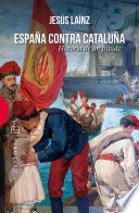 Libro España contra Cataluña