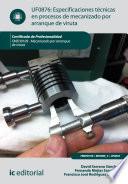 Libro Especificaciones técnicas en procesos de mecanizado por arranque de viruta. FMEH0109