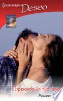 Libro Esperando un hijo tuyo