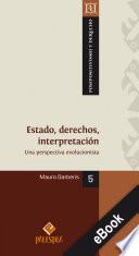 Libro Estado, derechos, interpretación