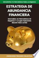 Libro Estrategia de Abundancia Financiera