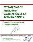 Libro Estrategias de medición y valoración de la actividad física