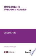 Libro Estres Laboral En Trabajadores de La Salud