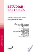 Libro Estudiar la policía