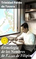 Libro Etimología de los Nombres de Razas de Filipinas