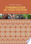 Libro Etnobiología del pueblo kakataibo