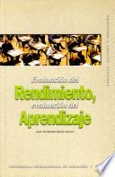 Libro Evaluación del rendimiento, evaluación del aprendizaje
