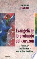 Libro Evangelizar lo profundo del corazón