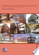 Libro Exámenes resueltos de construcción de estructuras. Estructuras metálicas. Tomo III