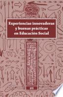 Libro Experiencias innovadoras y buenas prácticas en Educación Social