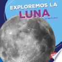 Libro Exploremos la Luna (Let's Explore the Moon)