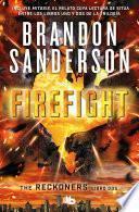 Libro Firefight (Trilogía de los Reckoners 2)