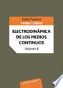 Libro Física teórica. Electrodinámica de los medios continuos