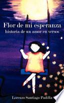 Libro Flor de Mi Esperanza