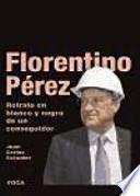 Libro Florentino Pérez
