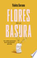 Libro Flores en la basura