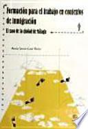 Libro Formación para el trabajo en contextos de inmigración
