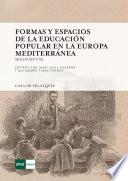 Libro Formas y espacios de la educación popular en la Europa mediterránea