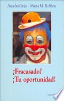 Libro ¿Fracasado? ¡Tu oportunidad!