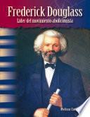 Libro Frederick Douglass: Líder del movimiento abolicionista (Frederick Douglass)