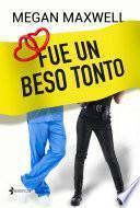 Libro Fue un beso tonto