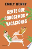 Libro Gente que conocemos en vacaciones