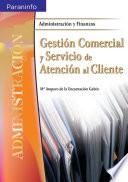 Libro Gestión comercial y servicio de atención al cliente