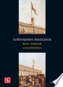 Libro Gobernantes mexicanos, I: 1821-1910