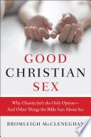 Libro Good Christian Sex