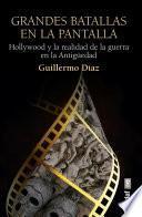 Libro Grandes batallas en la pantalla