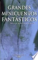 Libro Grandes minicuentos fantásticos