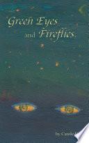 Libro Green Eyes and Fireflies