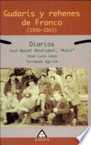 Libro Gudaris y rehenes de Franco (1936-1943)
