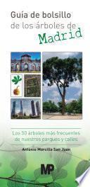 Libro Guía de bolsillo de los árboles de Madrid. Los 50 árboles más frecuentes de nuestros parques y calles