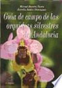 Libro Guía de campo de las orquídeas silvestres de Andalucía