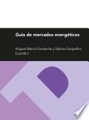 Libro Guía de mercados energéticos