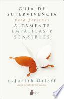 Libro Guia de Superviviencia Para Personas Altamente Empaticas y Sensibles