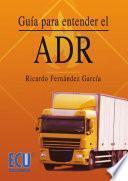 Libro Guía para entender el ADR