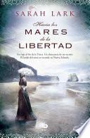 Libro Hacia los mares de la libertad / Towards the Seas of Freedom