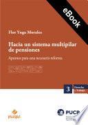 Libro Hacia un sistema multipilar de pensiones