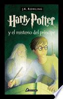 Libro Harry Potter Y El Misterio del Príncipe / Harry Potter and the Half-Blood Prince