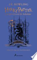 Libro Harry Potter y el prisionero de Azkaban. Edición Ravenclaw / Harry Potter and the Prisoner of Azkaban. Ravenclaw Edition