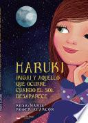 Libro Haruki, Ikigai y aquello que ocurre cuando el sol desaparece