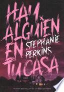 Libro Hay Alguien En Tu Casa