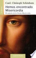 Libro Hemos encontrado Misericordia